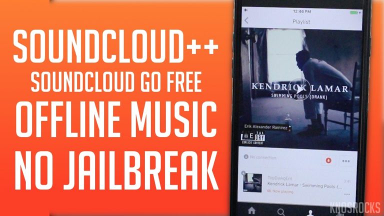 Get SoundCloud++ | Soundcloud Plus FREE iOS 12 – 12.3 Offline Mode No Jailbreak