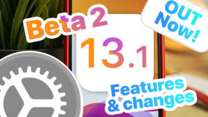 iOS 13.1 Beta 2 Changes & Features